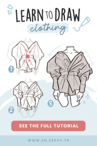 ZEPHY | The Simplified Method for Drawing Clothes